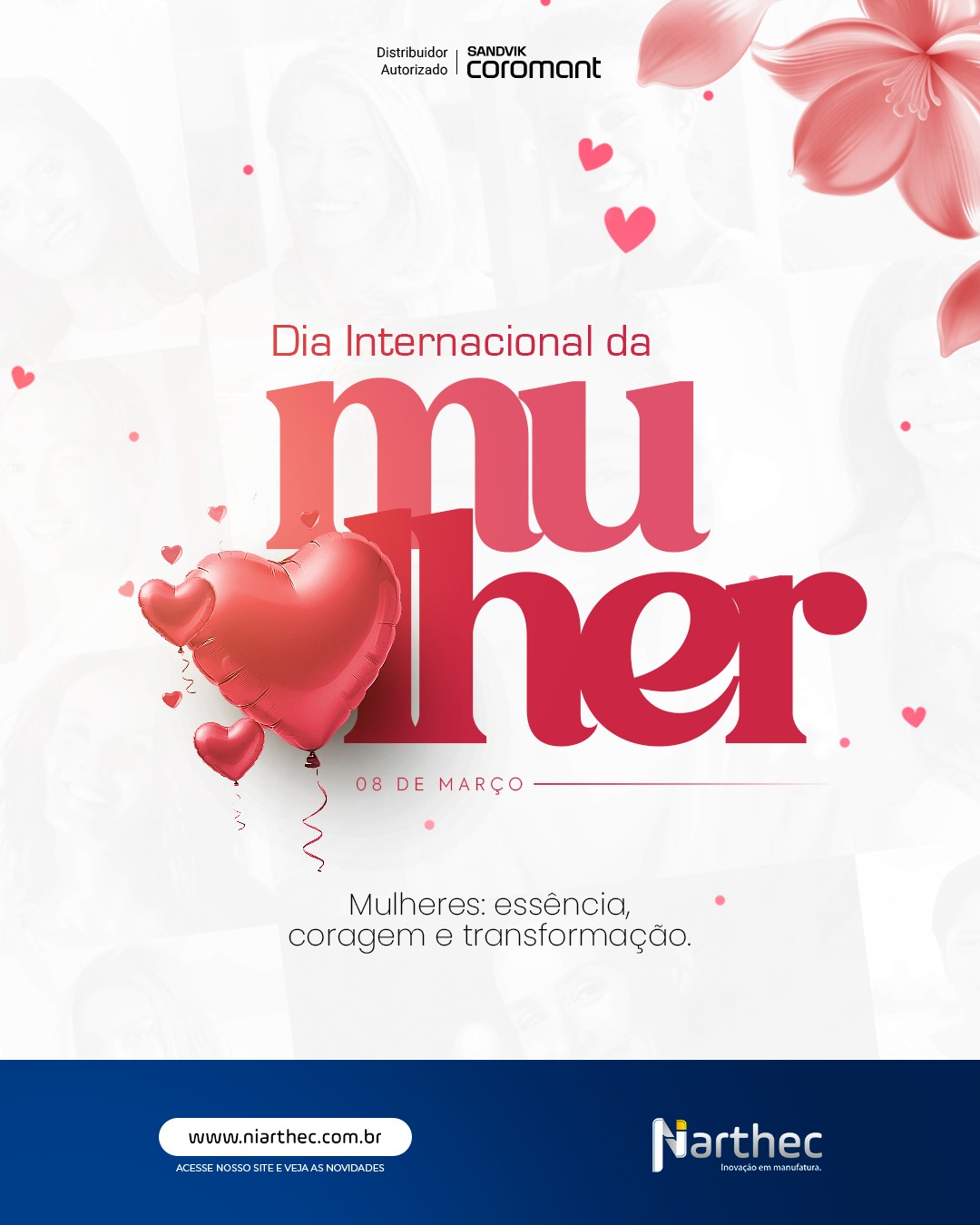 O Dia Internacional da Mulher é mais do que uma data.
É reconhecimento.

Reconhecimento às mulheres que lideram equipes, operam máquinas, coordenam processos, desenvolvem projetos e transformam a indústria todos os dias.

A engenharia, a manufatura e a inovação também são construídas por mulheres que unem técnica, visão e determinação.

Hoje celebramos:
✔️ Competência
✔️ Força
✔️ Inteligência técnica
✔️ Liderança

A Niarthec valoriza e respeita todas as mulheres que fazem parte da nossa história e da indústria brasileira.

Feliz Dia Internacional da Mulher.

#DiaInternacionalDaMulher
#RespeitoEIgualdade
#ForcaFeminina
#MulheresQueInspiram
#8DeMarco